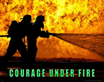 Кураж Под Огъня на Противопожарни Мотивационно Изкуство Коприна Печат на плакати 24x36 инча